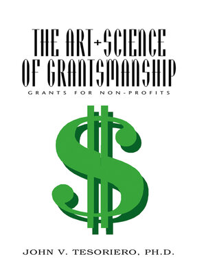 cover image of The Art + Science of Grantsmanship